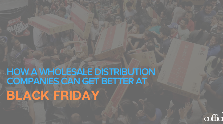 Wholesale Distribution Black Friday