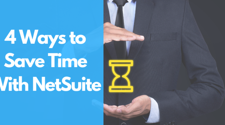 save time with netsuite